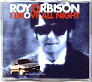 Roy Orbison - I Drove All Night